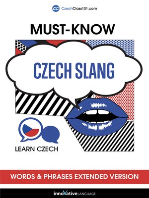 cover image of Must-Know Czech Slang Words & Phrases